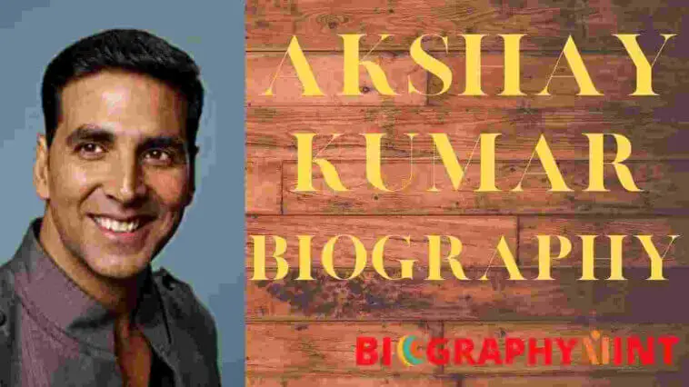 Akshay Kumar Biography