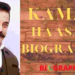 Kamal Haasan Biography