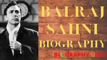 Balraj Sahni Biography