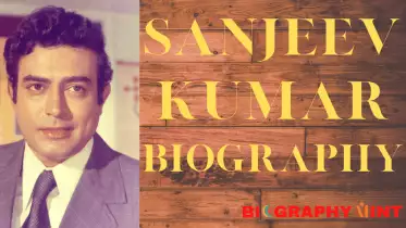 Sanjeev Kumar Biography