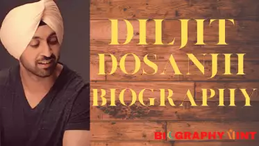 Diljit Dosanjh Biography