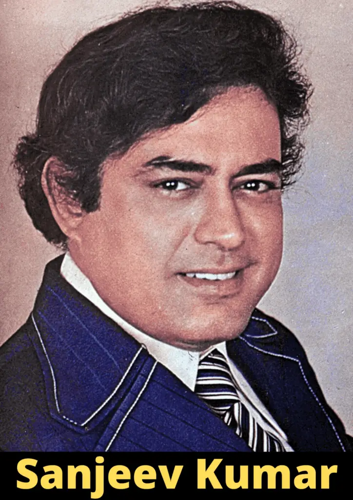Sanjeev Kumar age