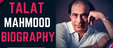 Talat Mahmood Biography