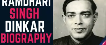 Ramdhari Singh Dinkar Biography