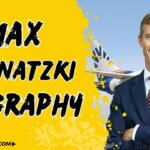 Max kownatzki biography