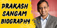 Prakash sangam biography