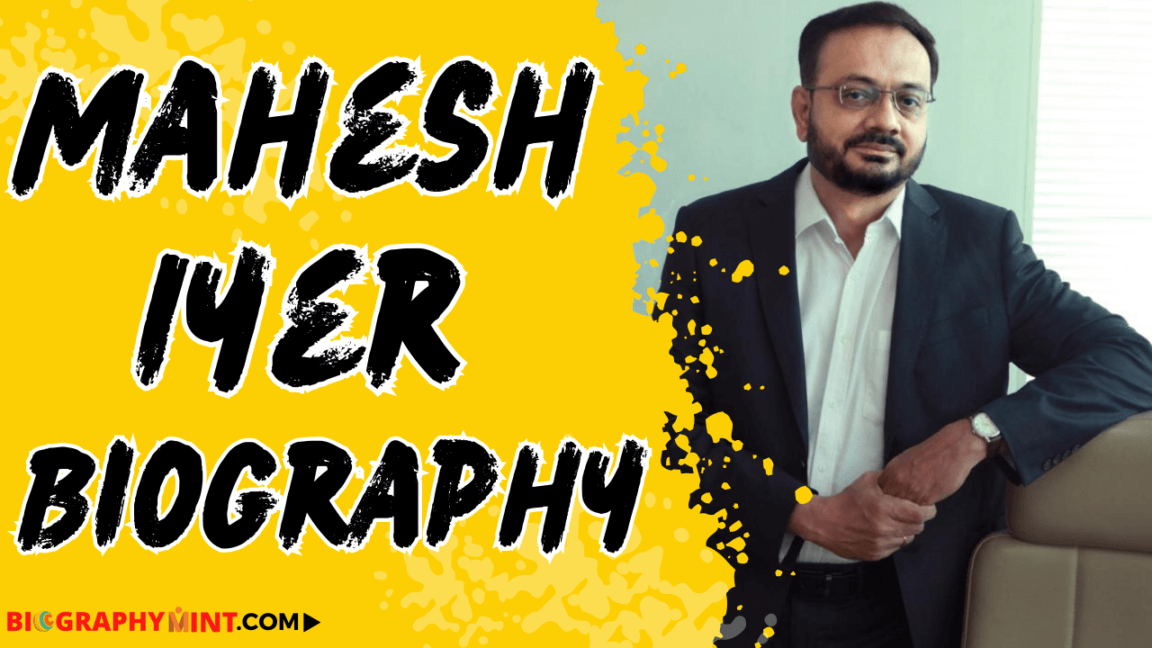 Mahesh iyer biography