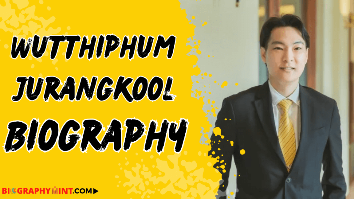 Wutthiphum jurangkool biography