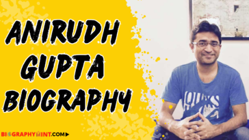 Anirudh gupta biography