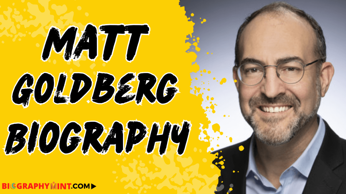 Matt goldberg biography