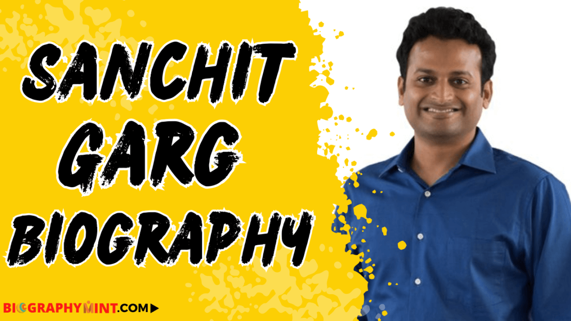 Sanchit garg biography