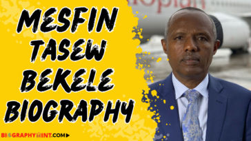 Mesfin tasew bekele biography