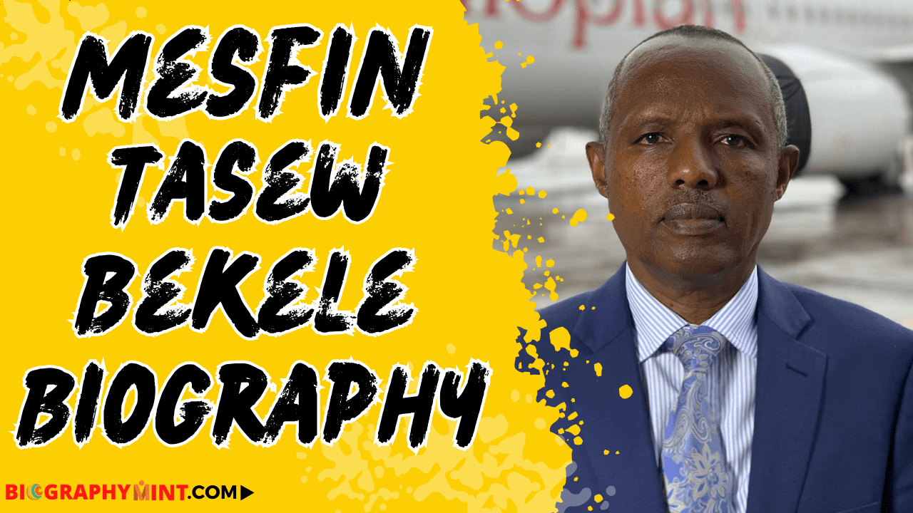 Mesfin Tasew Bekele Age, Height, Family, Wife, Biography, More