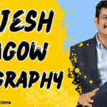 Rajesh magow biography