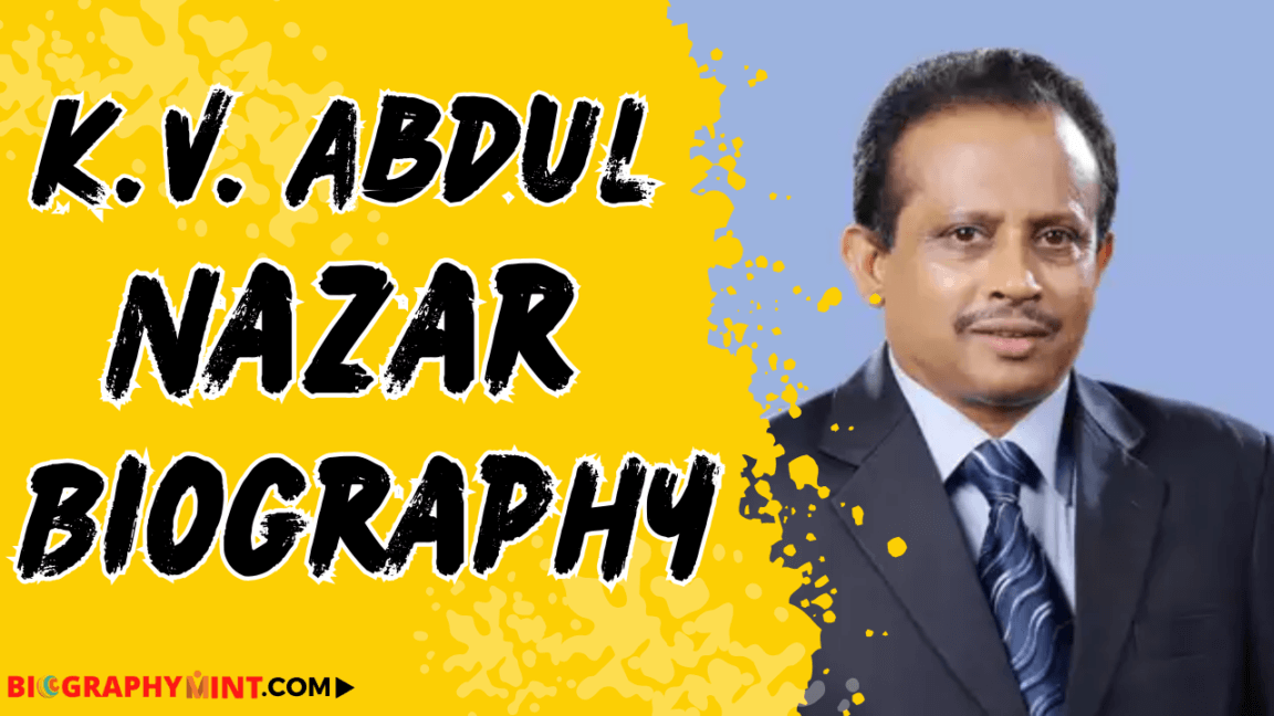 K. V. Abdul nazar biography