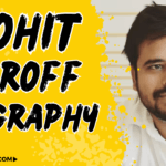 Rohit shroff biography