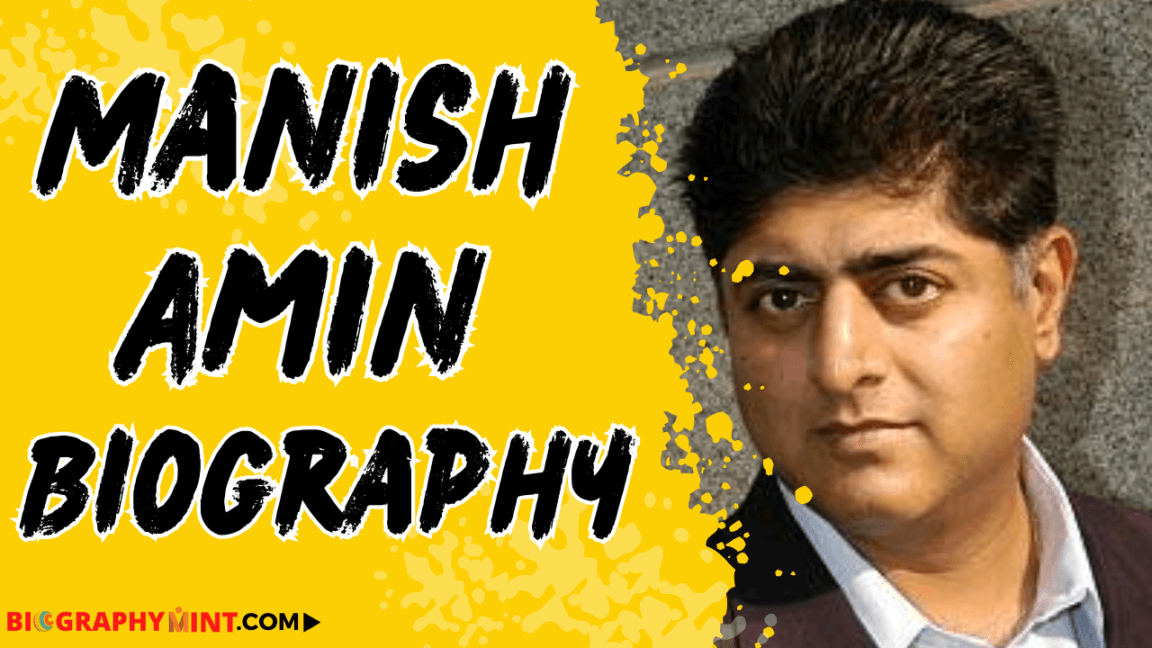 Manish amin biography