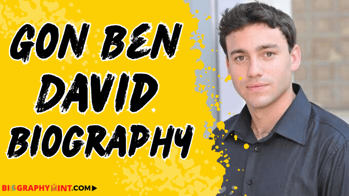 Gon ben david biography