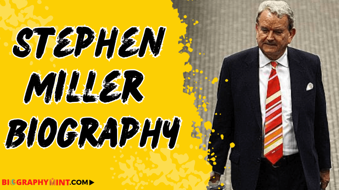 Stephen miller biography