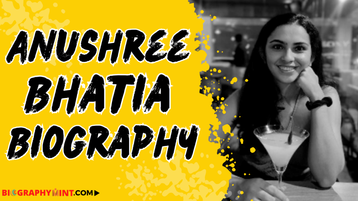 Anushree bhatia biography