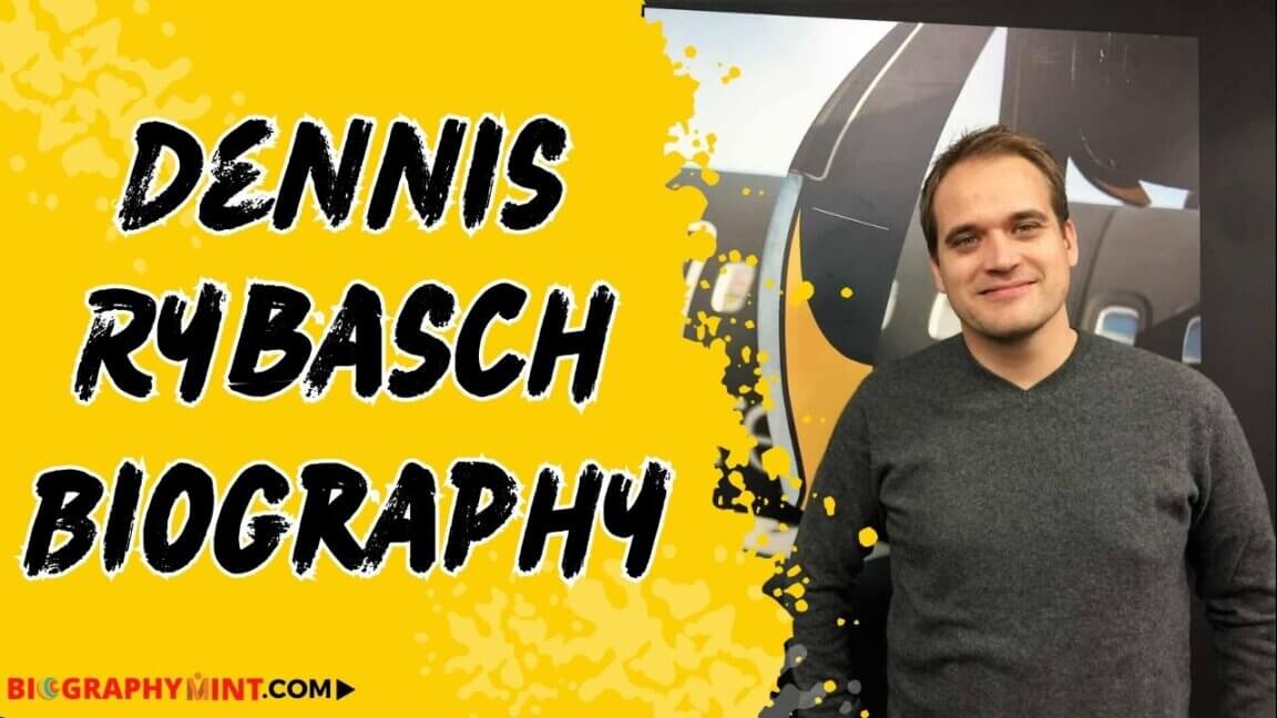 Dennis rybasch biography