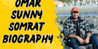 Omar sunny somrat biography