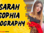 Sarah sophia biography