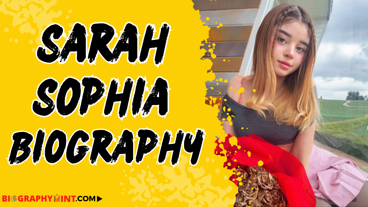 Sarah sophia biography