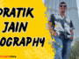 Pratik jain biography