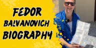 Fedor balvanovich biography