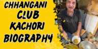 Chhangani club kachori biography