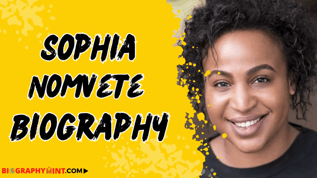Sophia Nomvete Age, Height, Family, Wiki, Biography, More