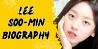 Lee soo-min biography