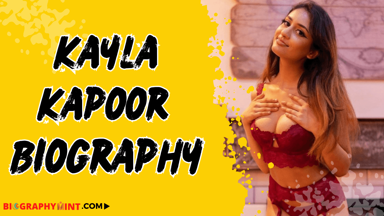 Kayla Kapoor Age, Height, Family, Wiki, Biography, More