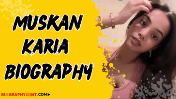Muskan karia biography