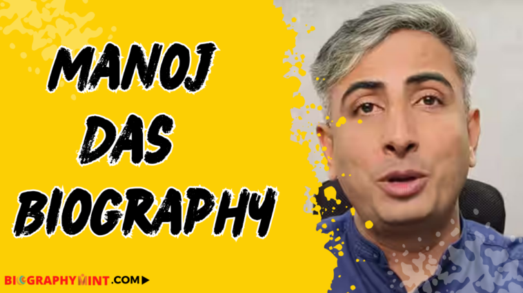 Manoj das biography