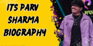 Its parv sharma